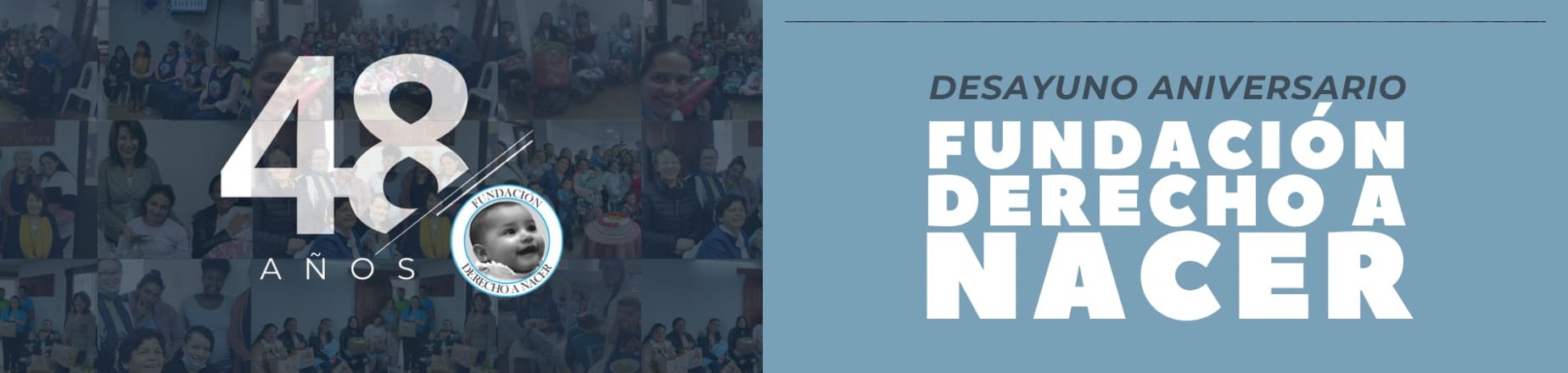 Galería de fotos y videos Desayuno Aniversario 48 años Fundación Derecho a Nacer
